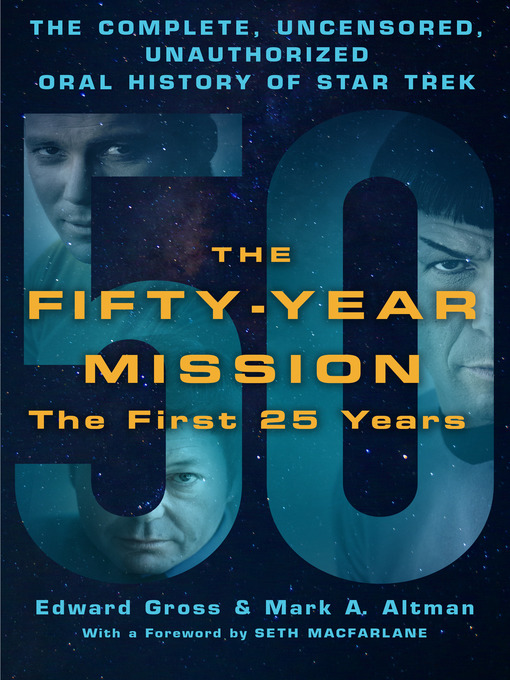 Title details for The Fifty-Year Mission: The First 25 Years by Edward Gross - Wait list